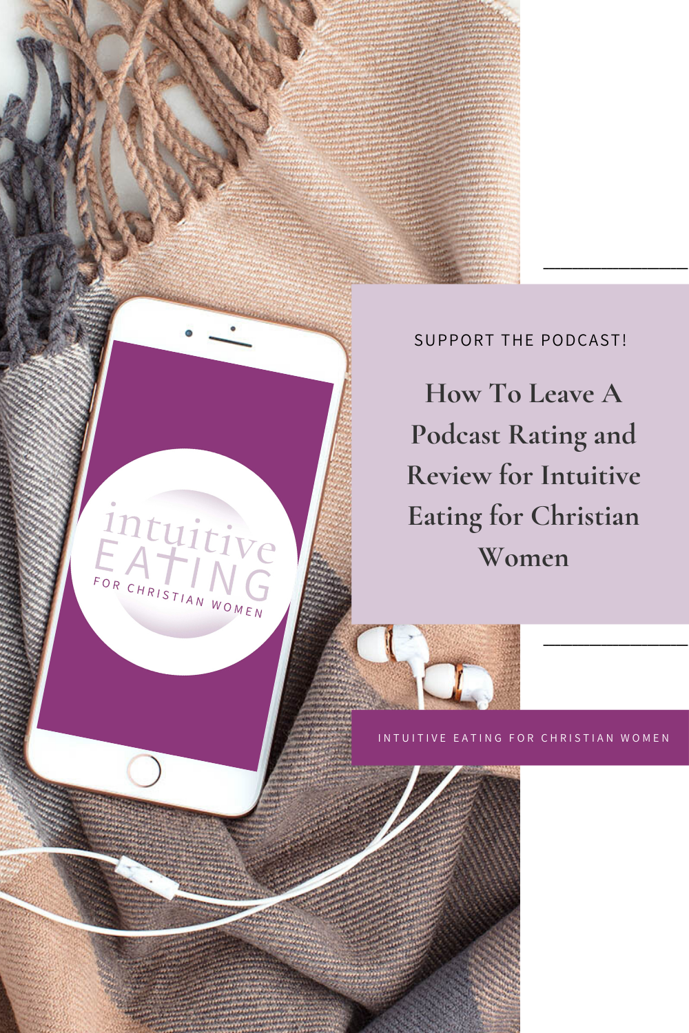 How To Leave A Podcast Rating and Review for Intuitive Eating for Christian Women