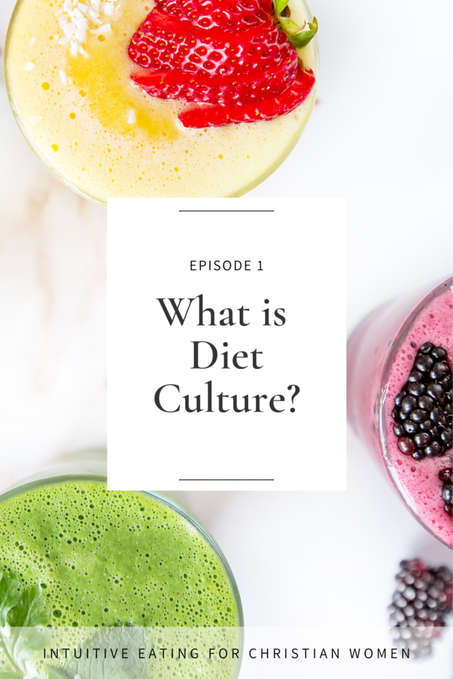 What is Diet Culture 