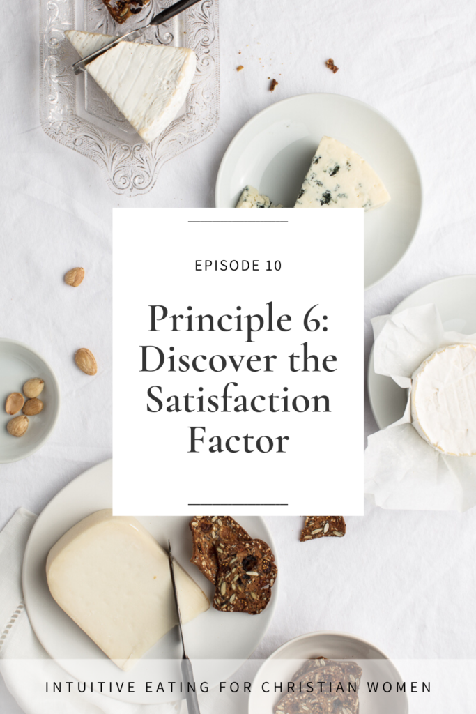 episode 10 principle 6 discover the satisfaction factor
