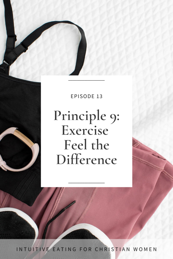 Episode 13: Principle 9 Exercise Feel the Difference