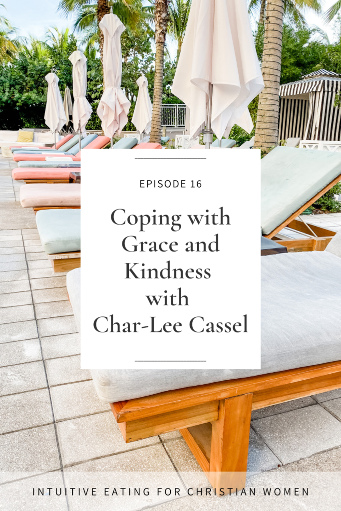 Coping with Grace and Kindness with Char-Lee Cassel