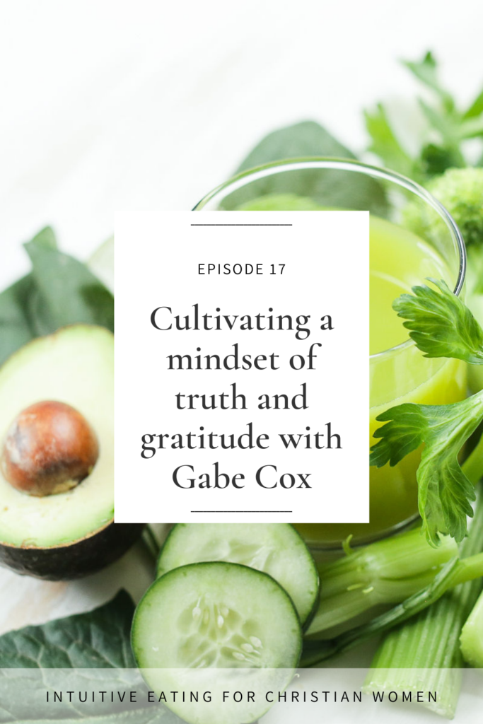 Cultivating a mindset of truth and grace with Gabe Cox