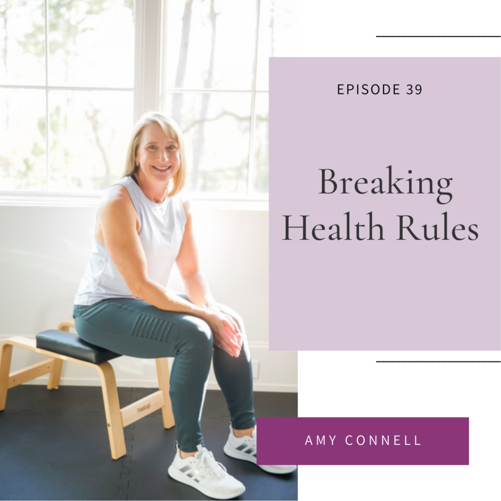 Breaking Health Rules with Amy Connell On Episode 39 of the Intuitive Eating for Christian Women podcast our guest Amy Connell shares her journey of finding freedom and health by breaking all the rules.