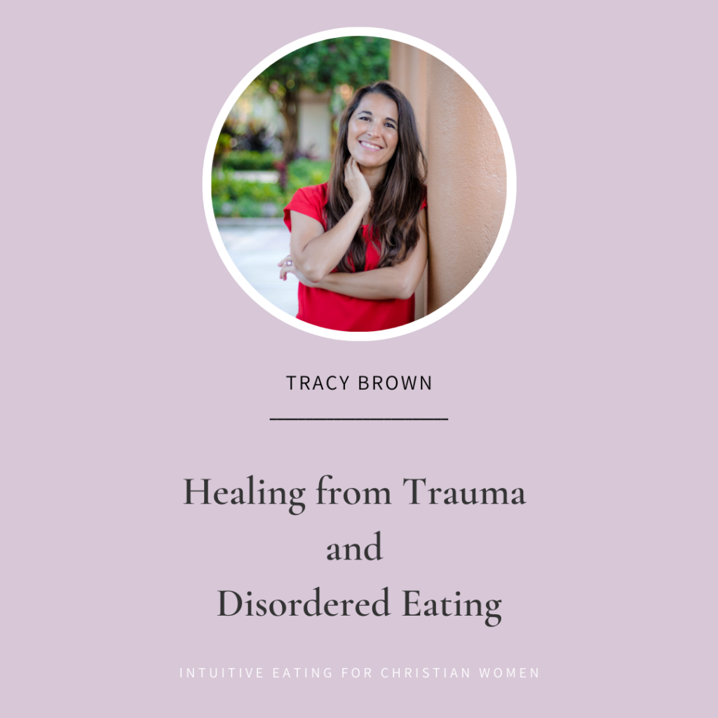 In Episode 40 of the Intuitive Eating for Christian Women podcast our guest Tracy Brown shares about how trauma creates soul wounds and how this impacts food and worth.