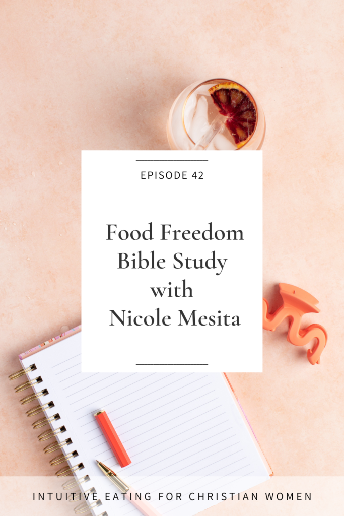In Episode 42 of the Intuitive Eating for Christian Women Podcast we are talking with Nicole Mesita of Body BLoved shares about why we need to bring the food freedom message to our churches and how we can do it!
